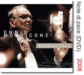 2008 Ennio Morricone Note di pace